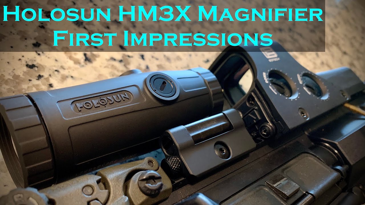 Holosun HM3X Magnifier: First Impressions - YouTube