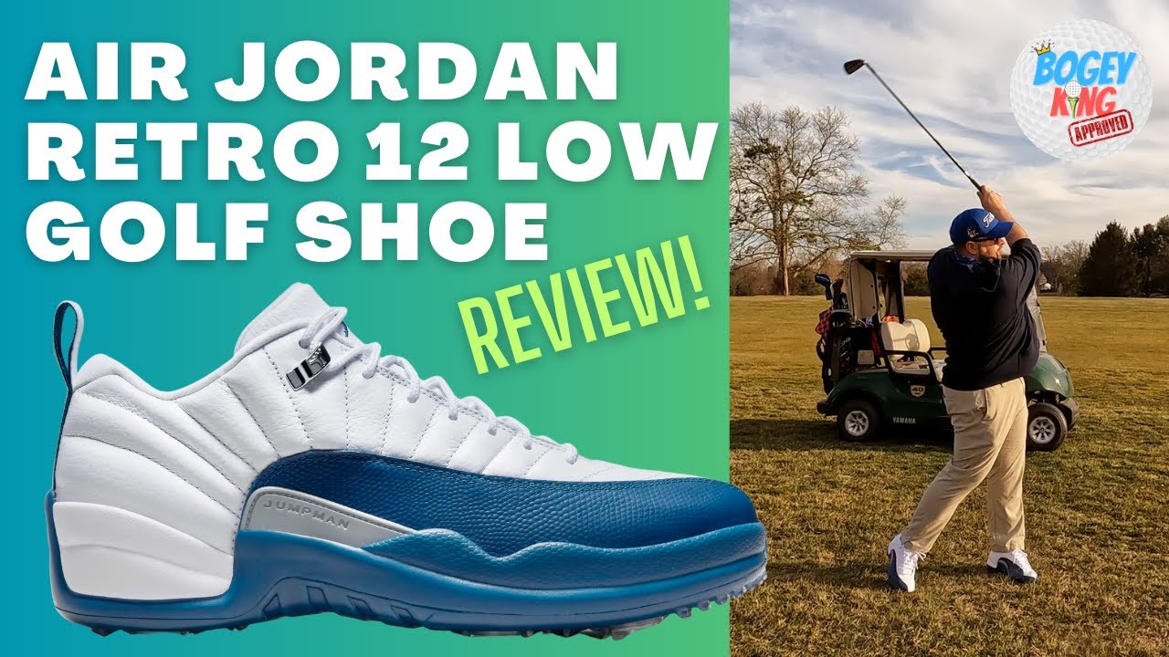 Air Jordan Retro 12 Low Golf Shoe Review || Can you look great and
