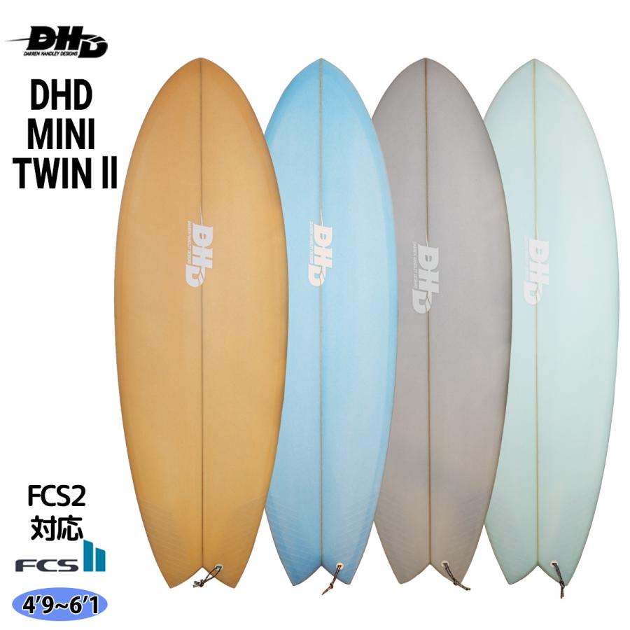 DHD MINI TWIN II ミニツインツー ミニツイン2 FCS2 PU サーフボード